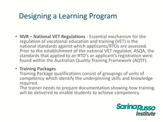 Taedes401 A Design And Develop Learning Programs Ppt