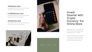 Invest
Smarter With
Crypto
Currency For
Online Store
Synergistically evolve 2.0 technologies rather
than just in time init...