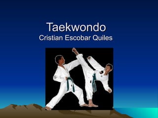 Taekwondo  Cristian Escobar Quiles 