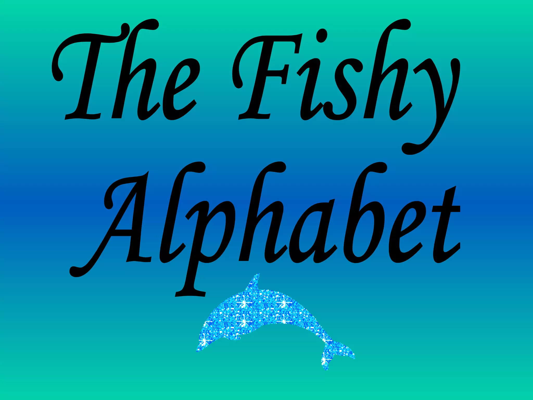 A fishy alphabet | PPT