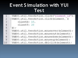 Test Driven Development With YUI Test (Ajax Experience 2008)