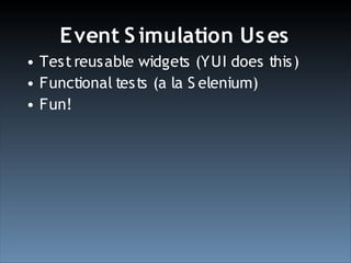 Test Driven Development With YUI Test (Ajax Experience 2008)