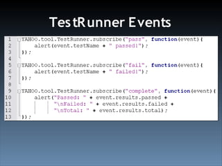 Test Driven Development With YUI Test (Ajax Experience 2008)