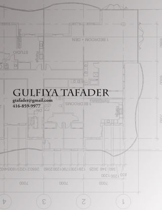 GULFIYA TAFADER
gtafader@gmail.com
416-859-9977
 
