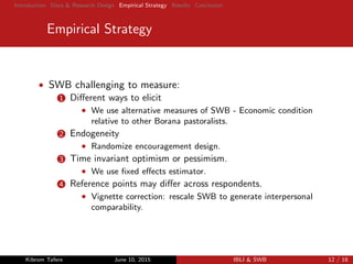 The subjective wellbeing gians from insurance that does not pay ou