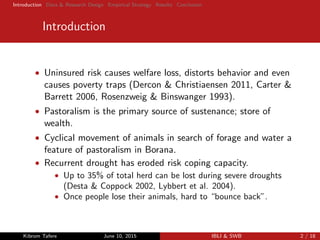 The subjective wellbeing gians from insurance that does not pay ou