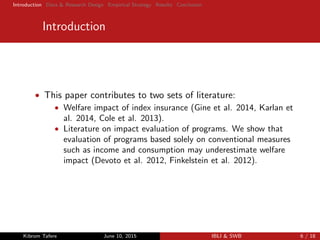 The subjective wellbeing gians from insurance that does not pay ou