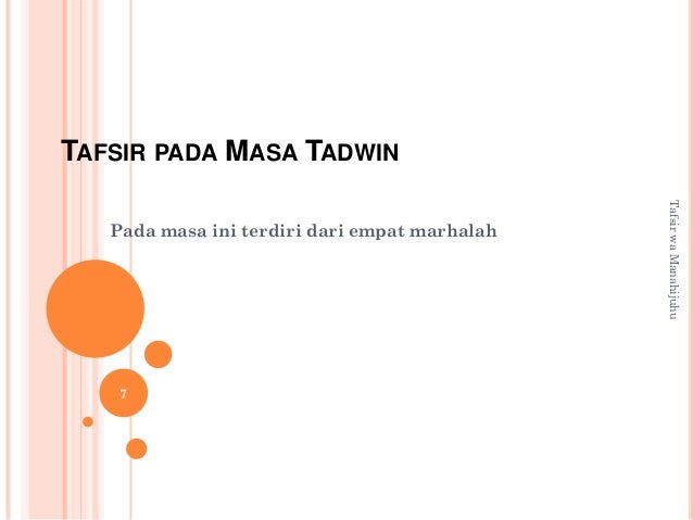 Tafsir pada periode tabi'in dan periode tadwin