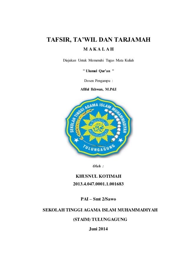 Makalah Tafsir Ta Wil Dan Tarjamah Ulumul Qur An 1