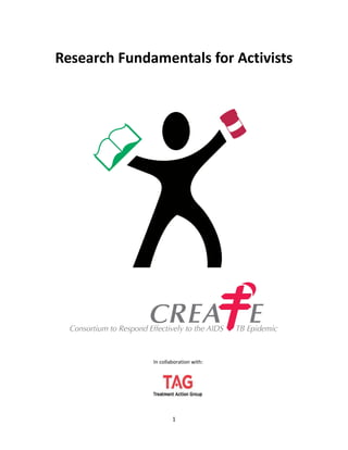 1
Research Fundamentals for Activists
In collaboration with:
 