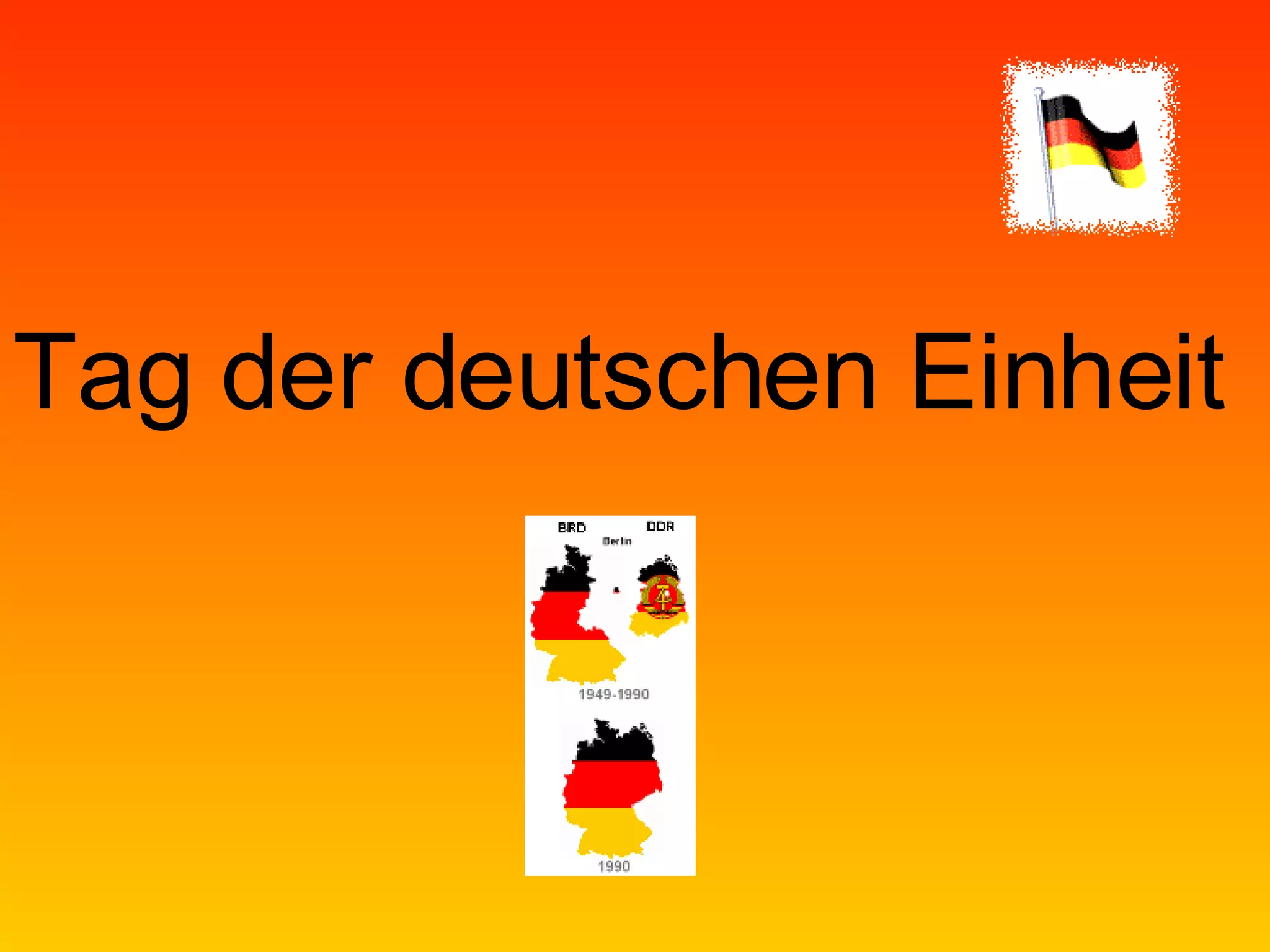 Tag der deutschen Einheit PPT