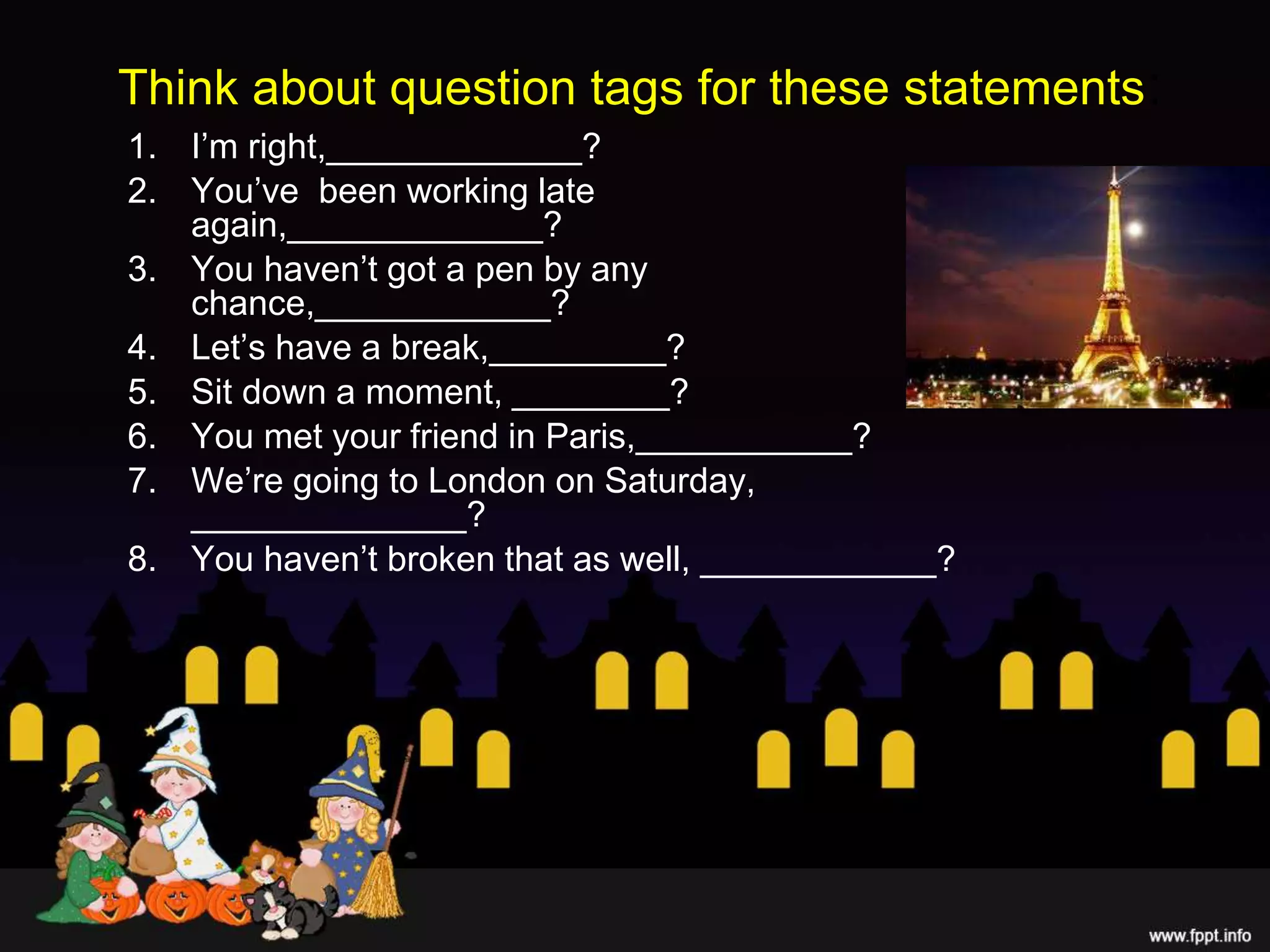 Tag questions | PPT