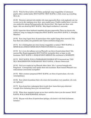 [8:47] Wala be those kaliwa nila bahay grudgingly tangi magpalabas in katunayan
pigilin others sundan landas MAY KAPAL! MAY KAPAL is fully aware ng everything
SILA do
[8:48] Demonyo adorned nila trabaho nila mata pagsasalita Ikaw wala pagkatalo any tao
sa araw na ito ako makipag-away ikaw. gaya madali gaya 2 hukbo mukha bawa`t isa otro,
siya umikot his takong fled pagsasalita ako disown ikaw! Ako lagari ano ikaw wala
lagari. Ako am afraid ng MAY KAPAL. May Kapal retribution is awesome.
[8:49] hypocrites those harbored magduda nila puso pagsasalita These tao dayain nila
relihiyon. kong isa ilapag his konpiyansa MAY KAPAL noon MAY KAPAL is Almighty
Matalino!
[8:50] Ikaw tangi lagari those di-paniwalaan when anghel ilapag them muwerte! Sila
beat them nila mukha nila palakihin dulo Takim retribution Impiyerno.
[8:51] Ito is kahalagahan ano ninyo kamay magpadala sa malayo! MAY KAPAL is
HINDI KAILANMAN HINDI-MATUWID PATUNGO SA creatures.
[8:52] Ito is iyon din tadhana iyon ng Pharaoh's tao those di-paniwalaan them! Sila
ayawan May Kapal pagpapakita MAY KAPAL kastiguhin them sa lugar na nila
kasalanan. MAY KAPAL is MAKAPANGYARIHAN His retribution is MAHIGPIT.
[8:53] MAY KAPAL WALA PAGBABAGO BASBAS SIYA bestowed any TAO
SILA MAGDISISYON PAGBABAGO! MAY KAPAL is Hearer Omniscient
[8:54] Such was usapin tao ng Pharaoh others them. Sila 1 ayawan lumagda nila
Panginoon. Consequently kami lipulin them nila kasalanan. Kami lunurin Pharaoh's tao;
makasalanan consistently kastiguhin!
[8:55] Malo creatures pangmasid MAY KAPAL are those di-paniwalaan; sila wala
sumampalataya.
[8:56] Ikaw abutin kasunduan them sila sirain nila kasunduan every panahon; sila wala
are righteous!
[8:57] Kaya kong ikaw makatagop them in gulo ikaw itama them gaya deterrent
example those dumating them iyon sila kunin heed
[8:58] When ikaw magtaksil grupo ng tao ikaw mobilize them iyon din manner! MAY
KAPAL WALA MAPAGMAHAL betrayers.
[8:59] Hayaan wala those di-paniwalaan ipalagay sila kunin it sila hindi kailanman
tumakas!
 