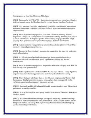 .
In ang ngalan ng May Kapal Gracious Mahabagin
[34:1] Paghanga be MAY KAPAL - Kanino maging pag-aari everything langit daigdig;
todo paghanga is gayon din Him Hereafter Siya is ang Marami Matalino Cognizant
[34:2] Siya malaman everything lakad daigdig everything iyon dumating it everything
dumating himpapawid everything iyon umakyat into it Siya is ang Marami Mahabagin
ang Patawarin
[34:3] Those di-paniwalaan pagsasalita Oras hindi kailanman dumating dumaan!
Pagsasalita Ganap! - Ni ko Panginoon - it naisin marami certainly dumating ikaw. Siya is
Knower kinabukasan. Wala gabi kapareho atom's timbang magtago Him be it langit
daigdig. Wala gabi maliit kaysa iyon malaki magtago). Todo are malalim tala.
[34:4] marami certainly Siya ganti those sumampalataya ihatid righteous buhay! These
meritoryo patawad generous probisyon.
[34:5] Tungkol Sa those constantly hamunin atin pagpapakita sila mangyari retribution
makirot humiliation.
[34:6] is evident to those benditado kabatiran iyon ito pagpapakita buhat ninyo
Panginoon to ikaw is katotohanan at iyon it giya landas Almighty ang Marami
Praiseworthy!
[34:7] Those di-paniwalaan pagsasalita magpalabas ikaw lalaki isalaysay ikaw ikaw are
luha hiwalay ikaw gumawa muli!
[34:8] Either siya fabricated kabulaanan MAY KAPAL siya is baliw. Talaga Nga those
di-paniwalaan Hereafter mangyari masama retribution; sila lakad malayo astray.
[34:9] Sila wala lagari todo bagay them sa likod them in langit daigdig? Kami willed
kami caused daigdig lunukin them caused misa pagbaba them himpapawid! Ito be
sufficient pruweba sa lugar na every masunurin servant.
[34:10] Kami endowed David basbas us O bundok sumuko him ikaw man O ibon Kami
palambutin iron sa lugar na him.
[34:11] Ikaw uri kalasag iyon atake ganap trabaho righteousness! Whatever ikaw do ako
am Seer thereof.
[34:12] To Solomon kami ipasok hangin his disposal maglakbay 1 month dumating 1
month lakad Kami caused tagsibol asete gush out him. Gayon Din jinns trabaho him his
Panginoon iwanan. Any isa ng them pagwawalang-bahala atin manduhan kami pinag-
aaralan him mahigpit retribution.
 