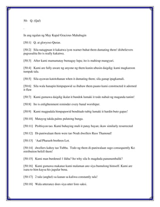 50- Q. (Qaf)
.
In ang ngalan ng May Kapal Gracious Mahabagin
[50:1] Q. at gloryoso Quran.
[50:2] Sila natagpuan it kakatwa iyon warner buhat them dumating them! disbelievers
pagsasalita Ito is really kakatwa.
[50:3] After kami mamamatay bumagay lupa; ito is mahirap mangyari.
[50:4] Kami are fully aware ng anyone ng them kunin ubusin daigdig; kami magkaroon
tumpak tala.
[50:5] Sila ayawan katotohanan when it dumating them; sila ganap ipagkamali.
[50:6] Sila wala hanapin himpapawid sa ibabaw them paano kami constructed it adorned
it flaw
[50:7] Kami gumawa daigdig ikalat it bundok lumaki it todo nabait ng maganda tanim!
[50:8] Ito is enlightenment reminder every banal worshiper.
[50:9] Kami magpadala himpapawid benditado tubig lumaki it hardin buto gapas!
[50:10] Matayog takda palms pulutong bunga.
[50:11] Probisyon tao. Kami buhaying muli it patay bayan; ikaw similarly resurrected
[50:12] Di-paniwalaan them were tao Noah dwellers Russ Thamoud!
[50:13] ‘Aad Pharaoh brethren Lot.
[50:14] dwellers kahoy tao Tubba. Todo ng them di-paniwalaan sugo consequently Ko
retribution befell them!
[50:15] Kami man burdened 1 likha? Ito why sila Is magduda panunumbalik?
[50:16] Kami gumawa makatao kami malaman ano siya bumulong himself. Kami are
isara to him kaysa his jugular bena.
[50:17] 2 tala (anghel) sa kanan sa kaliwa constantly tala!
[50:18] Wala utterance does siya utter listo saksi.
 