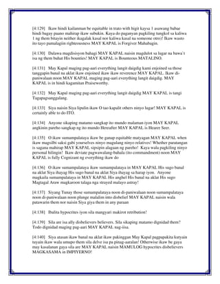 [4:129] Ikaw hindi kailanman be equitable in trato with higit kaysa 1 asawang babae
hindi bagay paano mahirap ikaw subukin. Kaya do paganyan pagkiling tungkol sa kaliwa
1 ng them bitayin neither ikagalak kasal nor kaliwa kasal na someone otro)! Ikaw wasto
ito tayo pamalagiin righteousness MAY KAPAL is Forgiver Mahabagin.
[4:130] Dalawa magdisisyon bahagi MAY KAPAL naisin magdulot sa lugar na bawa`t
isa ng them buhat His bounties! MAY KAPAL is Bounteous MATALINO.
[4:131] May Kapal maging pag-aari everything langit daigdig kami enjoined sa those
tanggapin banal na aklat ikaw enjoined ikaw ikaw reverence MAY KAPAL. Ikaw di-
paniwalaan noon MAY KAPAL maging pag-aari everything langit daigdig. MAY
KAPAL is in hindi kagamitan Praiseworthy.
[4:132] May Kapal maging pag-aari everything langit daigdig MAY KAPAL is tangi
Tagapagsanggalang.
[4:133] Siya naisin Siya lipulin ikaw O tao kapalit others ninyo lugar! MAY KAPAL is
certainly able to do ITO.
[4:134] Anyone sikaping matamo sangkap ito mundo malaman iyon MAY KAPAL
angkinin pareho sangkap ng ito mundo Hereafter MAY KAPAL is Hearer Seer.
[4:135] O ikaw sumampalataya ikaw be ganap equitable matyagan MAY KAPAL when
ikaw magsilbi saksi gabi yourselves ninyo magulang ninyo relatives! Whether paratangan
is sagana mahirap MAY KAPAL sipsipin alagaan ng pareho! Kaya wala pagkiling ninyo
personal hilingin! Ikaw deviate pagwawalang-bahala (ito commandment) noon MAY
KAPAL is fully Cognizant ng everything ikaw do
[4:136] O ikaw sumampalataya ikaw sumampalataya in MAY KAPAL His sugo banal
na aklat Siya ihayag His sugo banal na aklat Siya ihayag sa harap iyon. Anyone
magkaila sumampalataya in MAY KAPAL His anghel His banal na aklat His sugo
Magtagal Araw magkaroon talaga nga strayed malayo astray!
[4:137] Siyang Tunay those sumampalataya noon di-paniwalaan noon sumampalataya
noon di-paniwalaan noon plunge malalim into disbelief MAY KAPAL naisin wala
patawarin them nor naisin Siya giya them in any paraan
[4:138] Ibalita hypocrites iyon sila mangyari makirot retribution!
[4:139] Sila are isa ally disbelievers believers. Sila sikaping matamo dignidad them?
Todo dignidad maging pag-aari MAY KAPAL nag-iisa.
[4:140] Siya atasan ikaw banal na aklat ikaw pakinggan May Kapal pagpapakita kutyain
tuyain ikaw wala umupo them sila delve isa pa pinag-aaralan! Otherwise ikaw be gaya
may kasalanan gaya sila are MAY KAPAL naisin MAMULOG hypocrites disbelievers
MAGKASAMA in IMPIYERNO!
 