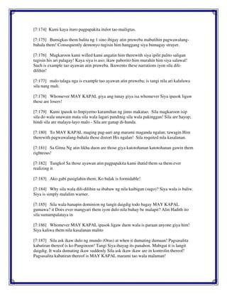 [7:174] Kami kaya ituro pagpapakita itulot tao mailigtas.
[7:175] Bumigkas them balita ng 1 sino ibigay atin pruweba mabutihin pagwawalang-
bahala them! Consequently demonyo tugisin him hanggang siya bumagay strayer.
[7:176] Magkaroon kami willed kami angatin him therewith siya ipilit palito saligan
tugisin his ari palagay! Kaya siya is aso; ikaw paborito him murahin him siya salawal!
Such is example tao ayawan atin pruweba. Ikuwento these narrations iyon sila dili-
dilihin!
[7:177] malo talaga nga is example tao ayawan atin pruweba; is tangi nila ari kaluluwa
sila nang mali.
[7:178] Whomever MAY KAPAL giya ang tunay giya isa whomever Siya ipasok ligaw
these are losers!
[7:179] Kami ipasok to Impiyerno karamihan ng jinns makatao. Sila magkaroon isip
sila do wala unawain mata sila wala lagari pandinig sila wala pakinggan! Sila are hayop;
hindi sila are malayu-layo malo - Sila are ganap di-handa.
[7:180] To MAY KAPAL maging pag-aari ang marami maganda ngalan; tawagin Him
therewith pagwawalang-bahala those distort His ngalan! Sila requited nila kasalanan.
[7:181] Sa Gitna Ng atin likha duon are those giya katotohanan katotohanan gawin them
righteous!
[7:182] Tungkol Sa those ayawan atin pagpapakita kami ihatid them sa them ever
realizing it
[7:183] Ako gabi pasiglahin them; Ko balak is formidable!
[7:184] Why sila wala dili-dilihin sa ibabaw ng nila kaibigan (sugo)? Siya wala is baliw.
Siya is simply malalim warner.
[7:185] Sila wala hanapin dominion ng langit daigdig todo bagay MAY KAPAL
gumawa? it Does ever mangyari them iyon dulo nila buhay be malapit? Alin Hadith ito
sila sumampalataya in
[7:186] Whomever MAY KAPAL ipasok ligaw duon wala is paraan anyone giya him!
Siya kaliwa them nila kasalanan malito
[7:187] Sila ask ikaw dulo ng mundo (Oras) at when it dumating dumaan! Pagsasalita
kabatiran thereof is ko Panginoon! Tangi Siya ihayag its panahon. Mabigat it is langit
daigdig. It wala dumating ikaw suddenly Sila ask ikaw ikaw are in kontrolin thereof!
Pagsasalita kabatiran thereof is MAY KAPAL marami tao wala malaman!
 