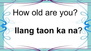 Tagalog phrases | PPTX