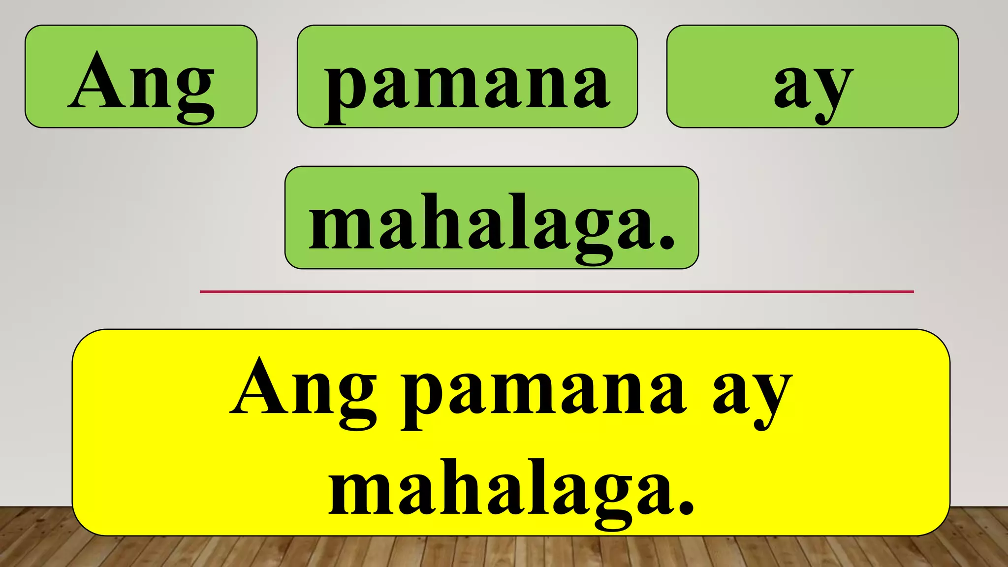 Ang pamana ay
mahalaga.
Ang pamana ay
mahalaga.
 