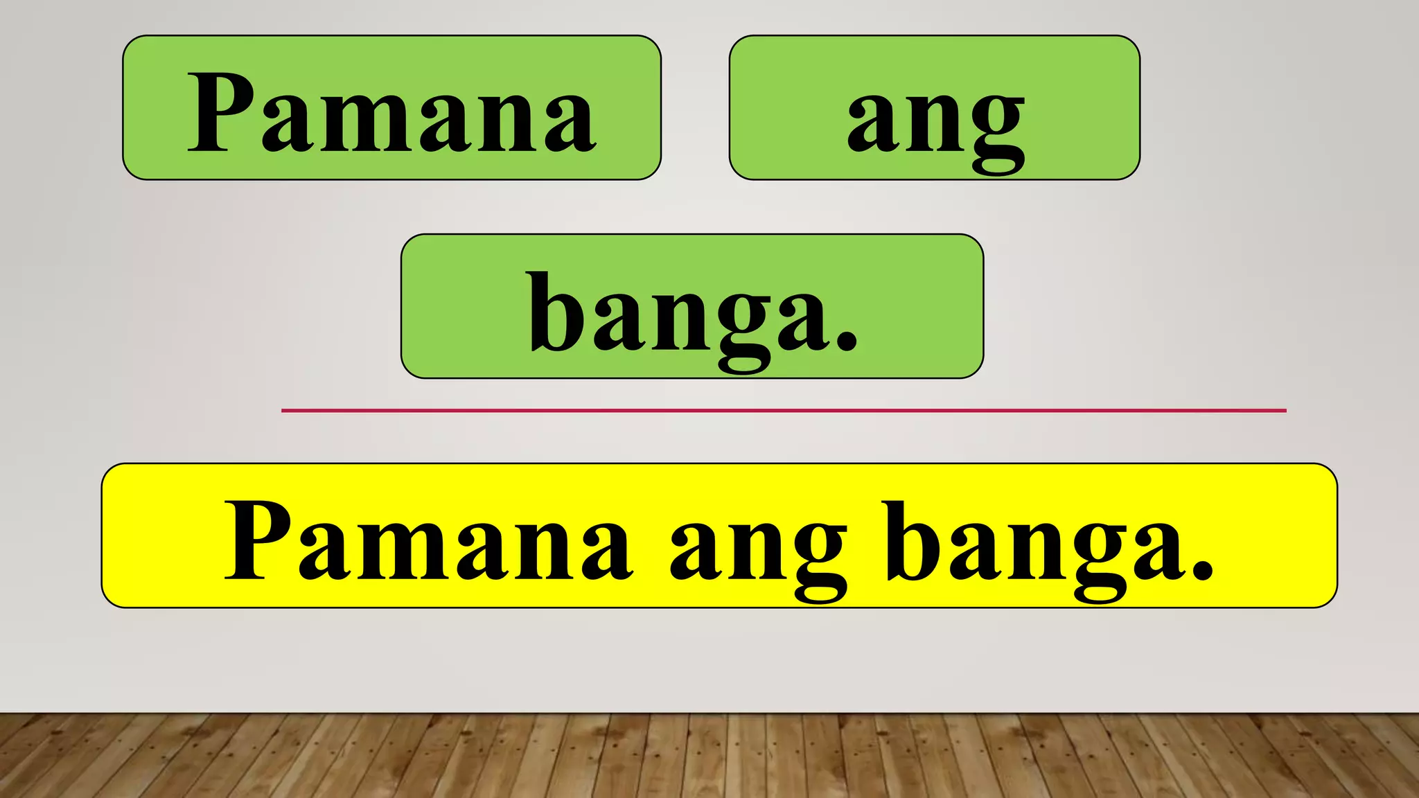Pamana ang
banga.
Pamana ang banga.
 