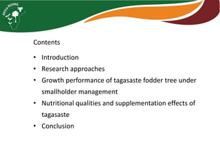 Tagasaste (Chamaecytisus palmensis) as a source of high quality fodder supplement in smallholder mixed crop-livestock systems 