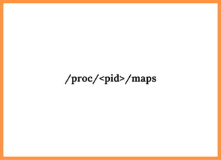 /proc/<pid>/maps
 