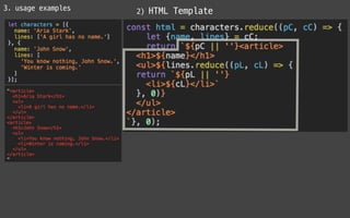 3. usage examples
 2) HTML Template
 