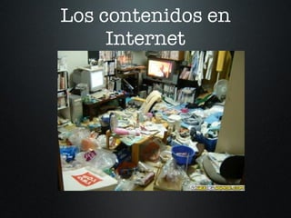 Los contenidos en Internet