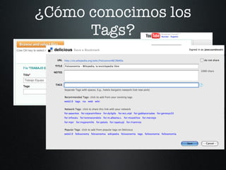 ¿Cómo conocimos los Tags?