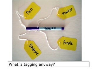 What is tagging anyway? 