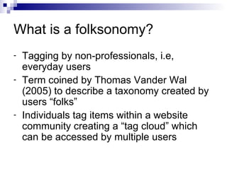 User Based Tagging in Libraries | PPT