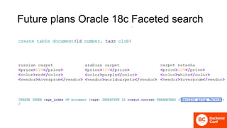 Future plans Oracle 18c Faceted search
 