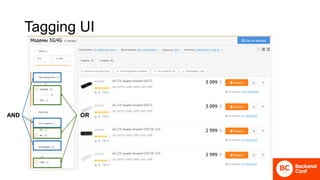 Tagging UI
AND OR
 
