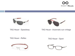 TAG Heuer - Speedway TAG Heuer –Automatic sun vintage
TAG Heuer - Reflex TAG Heuer - Sport
 
