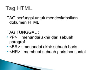 Tag HTML untuk mendesain website | PPT