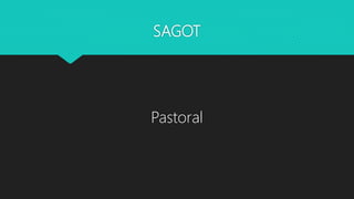 SAGOT
Pastoral
 