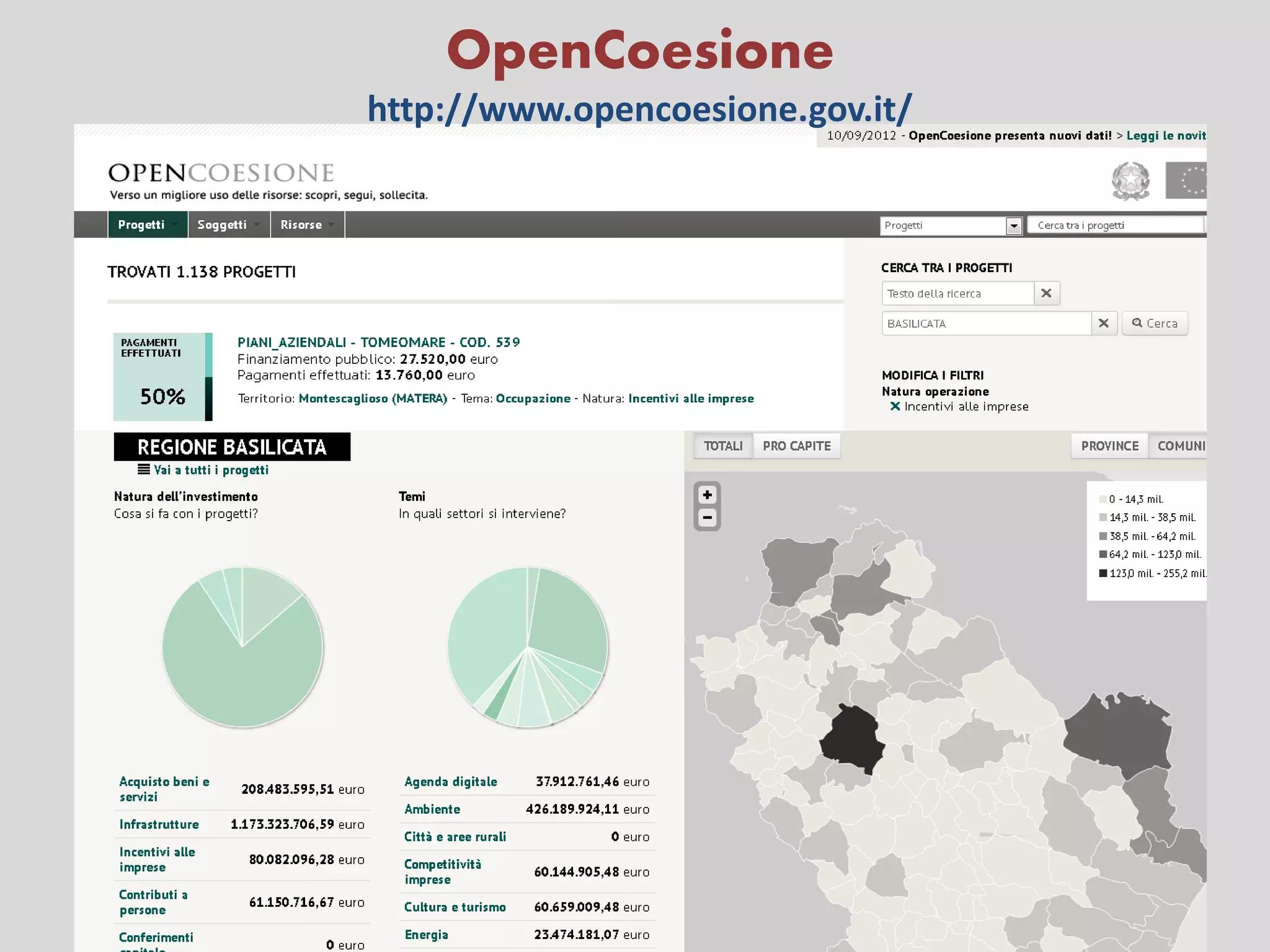 OpenCoesione
http://www.opencoesione.gov.it/




                                  11
 
