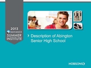 Description of Abington
Senior High School
 