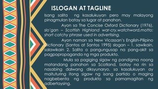 Kapiling Tagline Tagline.at mga Advertisement na Propaganda similar sa Motto ng Product ...
