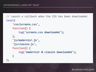 ASYNCHRONES LADEN MIT TOAST
 