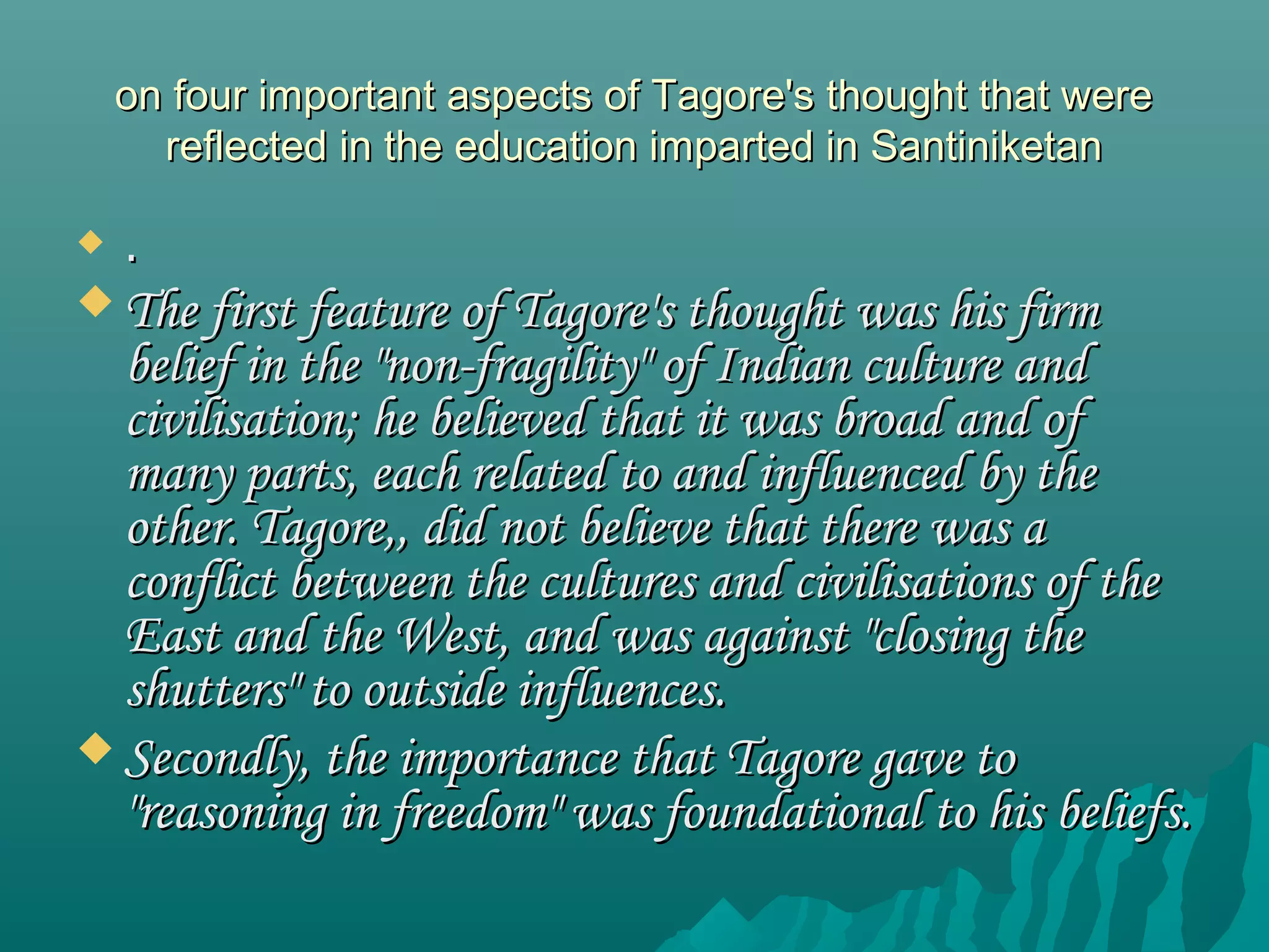 Tagoras Learning Model Rabindranath Tagore | PPT