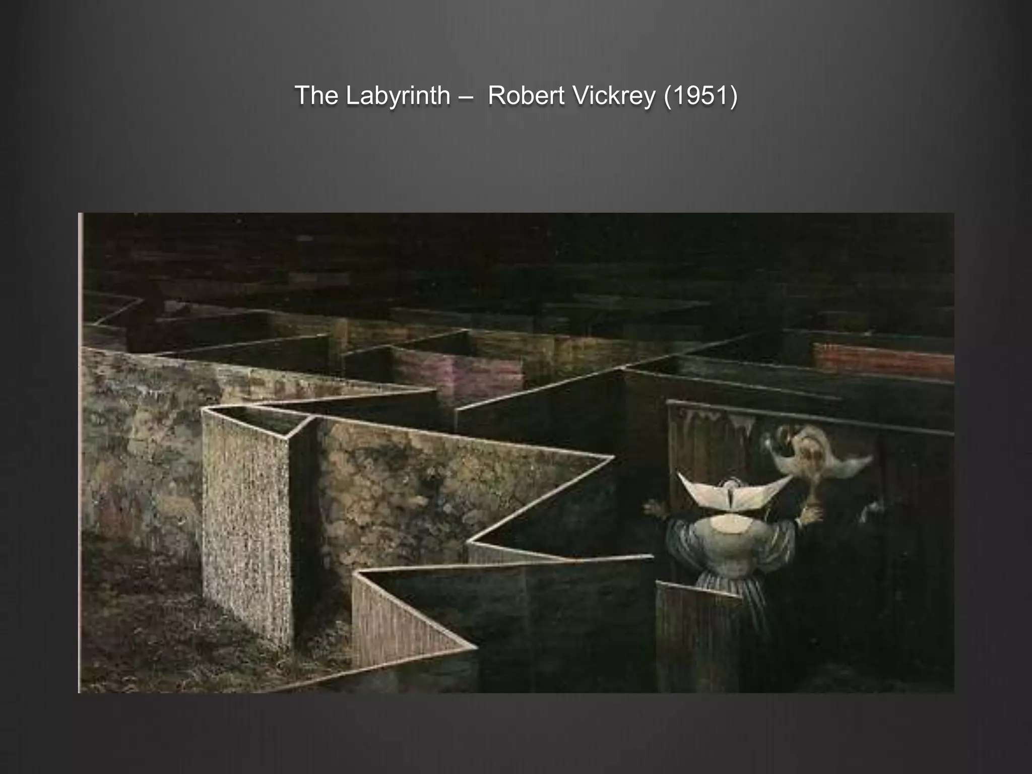 The Labyrinth – Robert Vickrey (1951)