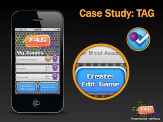 Case Study: TAG
 