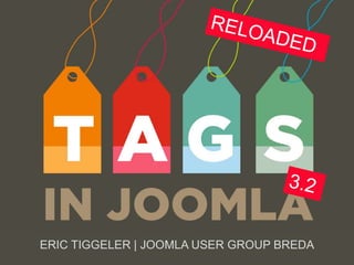 ERIC TIGGELER | JOOMLA USER GROUP BREDA

 