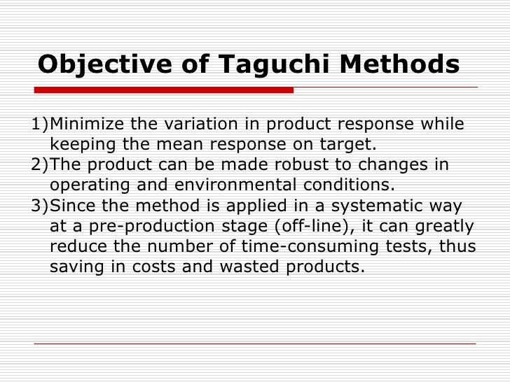 Seminar on Basics of Taguchi Methods PPT