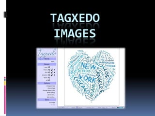 TAGXEDO
IMAGES
 