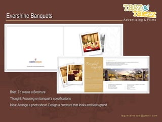 Evershine Banquets




 Brief: To create a Brochure
 Thought: Focusing on banquet’s specifications
 Idea: Arrange a photo shoot. Design a brochure that looks and feels grand.
 