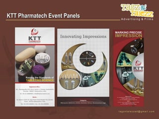 KTT Pharmatech Event Panels
 