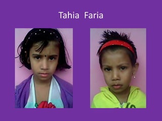 Tahia Faria
 