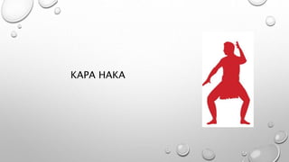 KAPA HAKA
 